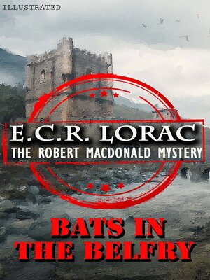 cover image of Bats in the Belfry. the Robert Macdonald Mystery. Illustrated